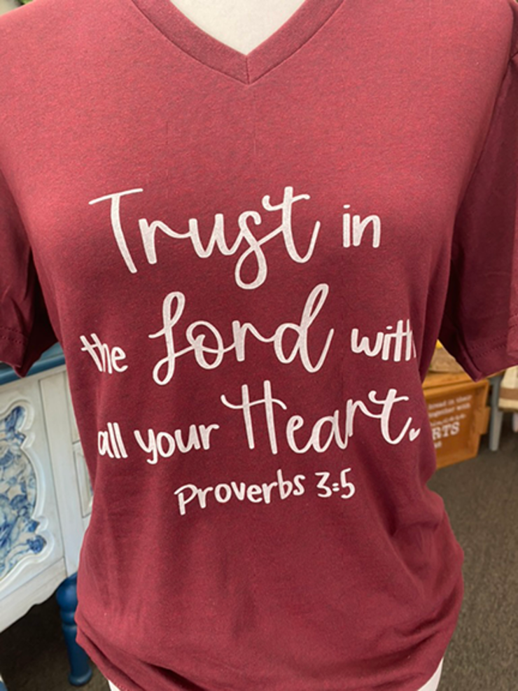 Trust in the Lord - T-Shirt