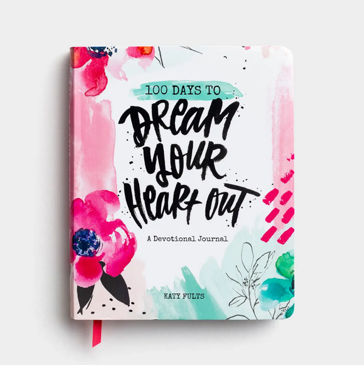 100 Days to Dream you Heart Out Journal
