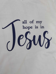 All My Hope - T-Shirt