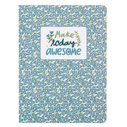 Make Today Awesome - 6.5"x8.75" Journal