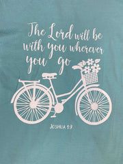 Lord Will Be With You - T-Shirt
