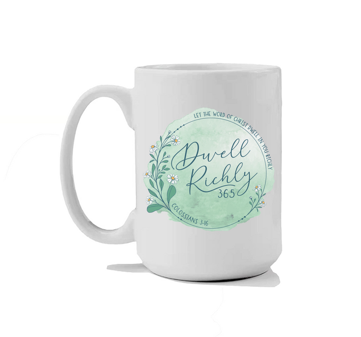 Dwell Richly 15oz Mug - Prayer